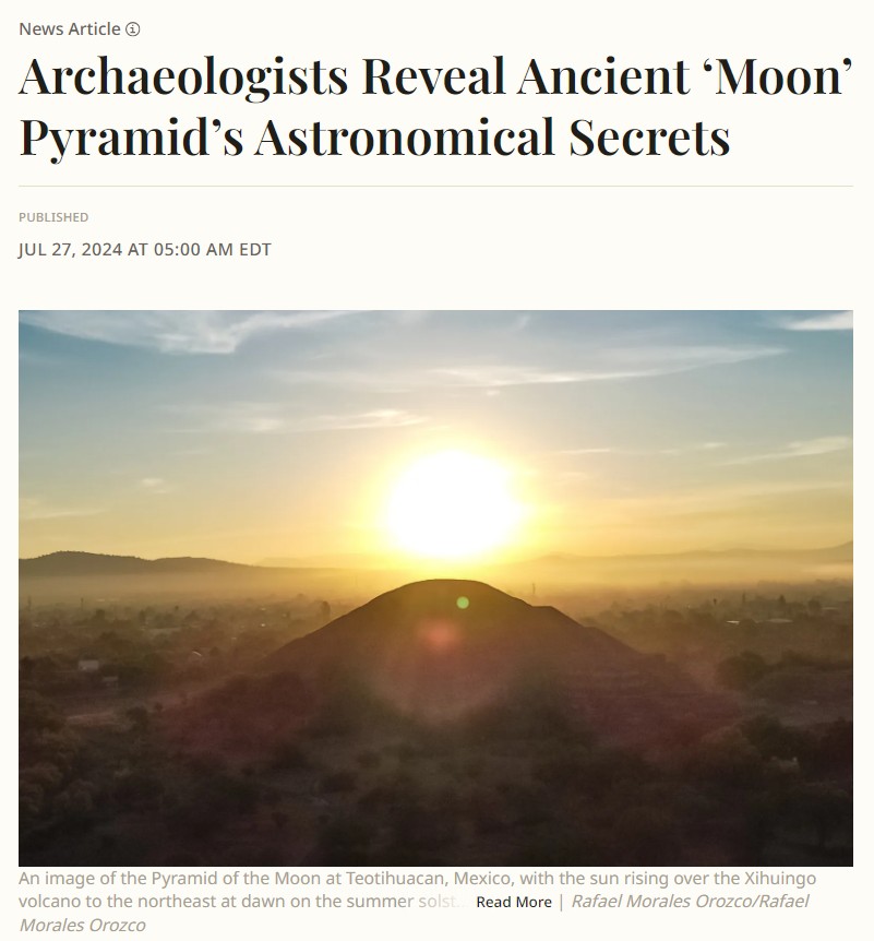 Archaeologists Reveal Ancient ‘Moon’ Pyramid’s Astronomical Secrets
