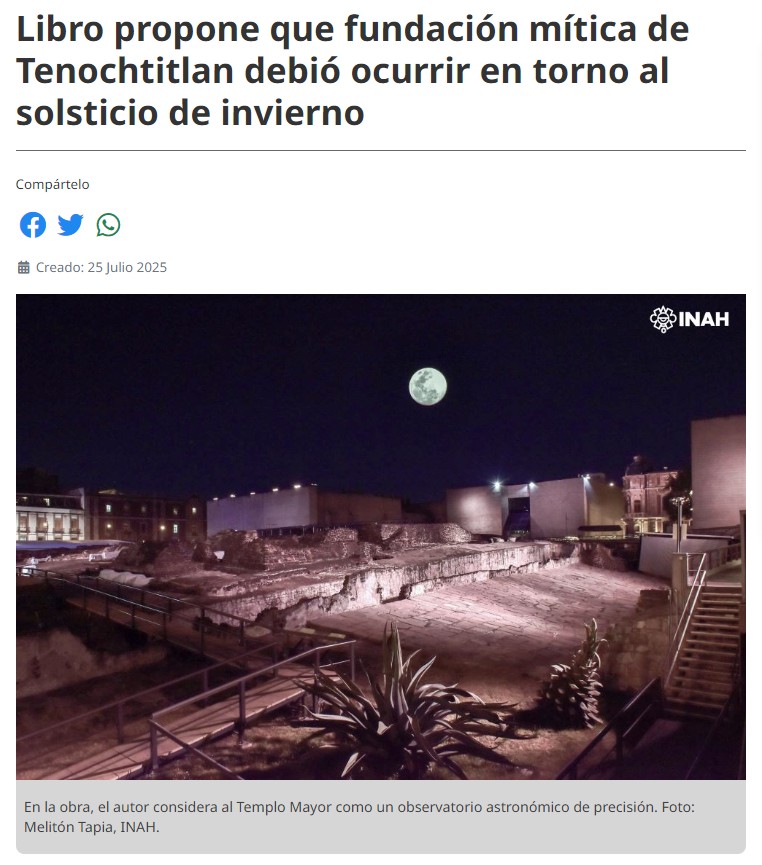 Libro propone que fundación mítica de Tenochtitlán debió ocurrir en torno al solsticio de invierno